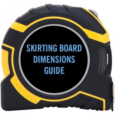 Skirting Board Dimensions Guide